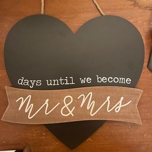 Cute countdown till Mr and Mrs sign